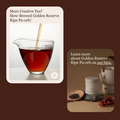 Golden Reserve Ripe Pu-erh – 50g / 1.8oz